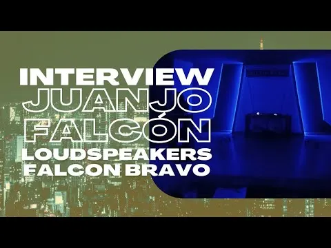 Juanjo Falcón de Loudspeakers Falcon Bravo /